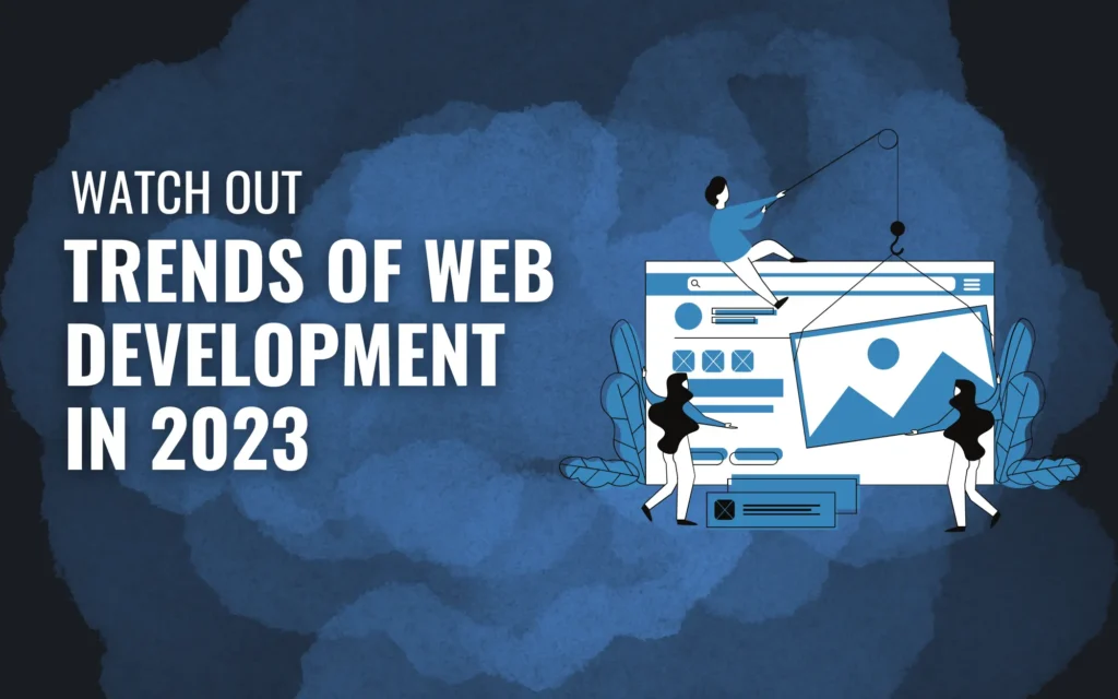 Web Development Trends in 2023